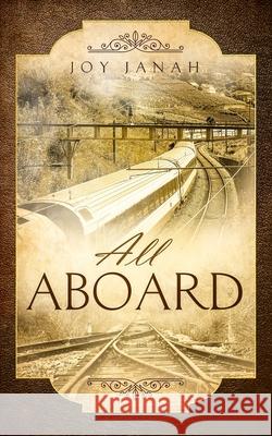 All Aboard Joy Janah 9780578621241 Georgiana Blackburn