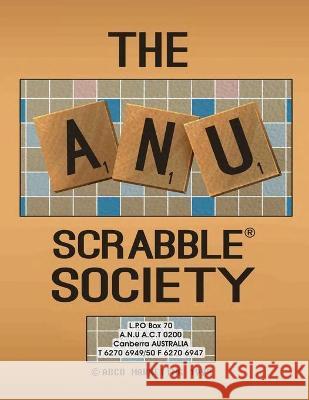 The ANU Scrabble Society Alexander Bailiff 9780578626956 Alexander Marcelandresebastianbarker Bailiff