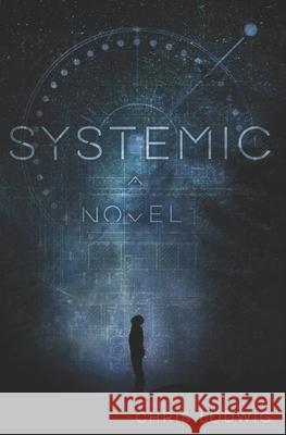 Systemic Chris Lodwig 9780578630878