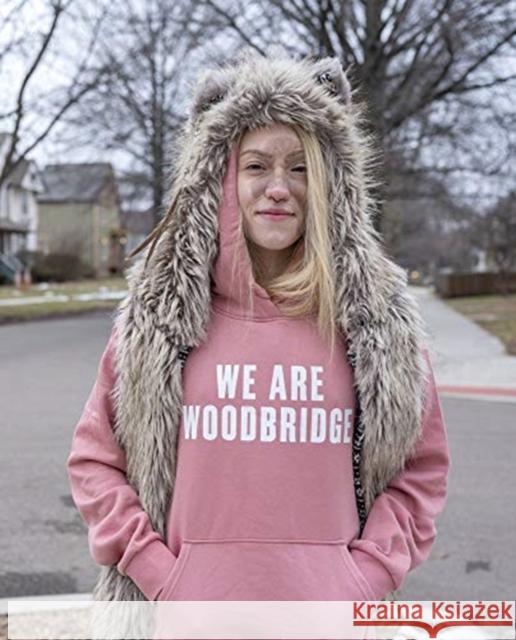 We Are Woodbridge Sarah Rose Sharp 9780578644042 Wayne State University Press