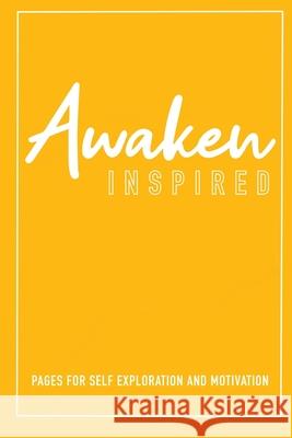 Awaken Inspired Pamela Reeseg 9780578659503 Pamela Reeseg