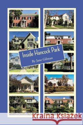 Inside Hancock Park Jane Gilman 9780578664279