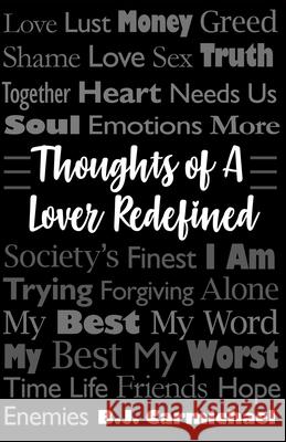 Thoughts of a Lover Redefined Carla DuPont B. J. Carmichael 9780578664835 Societysfinestiam