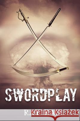 Swordplay Derek Vasconi Ray Rao 9780578674759