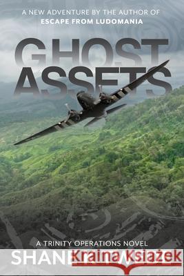 Ghost Assets Shane K. Twede 9780578686479