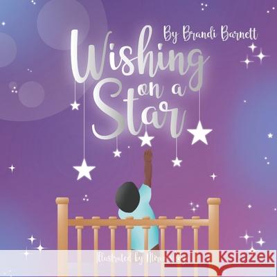 Wishing on a Star Brandi Barnett 9780578689944