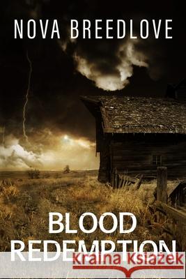 Blood Redemption Nova Breedlove 9780578723891 Bone Garden Books