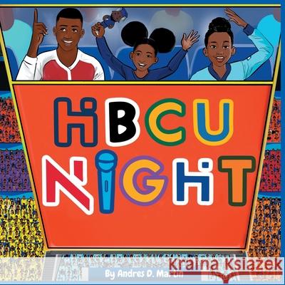 HBCU Night Andres Martin 9780578744544