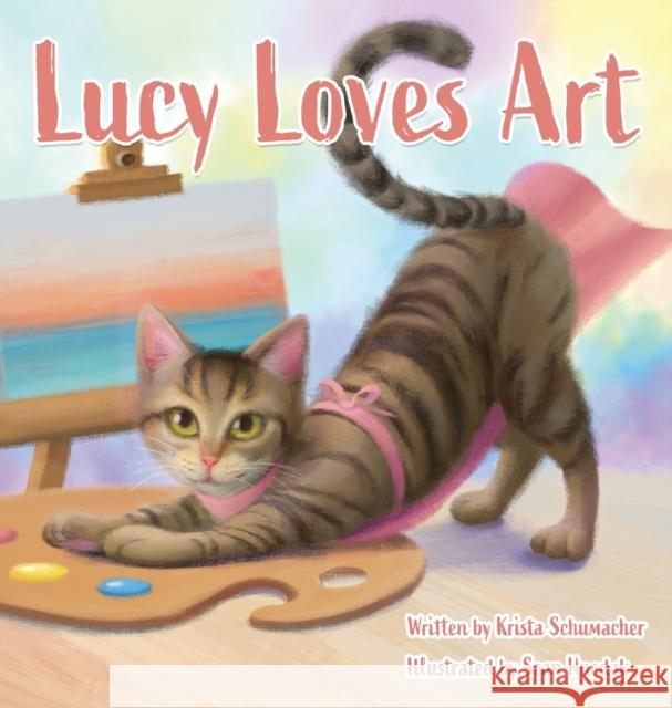 Lucy Loves Art Krista Schumacher Sean Hnedak 9780578748795 Krista Schumacher
