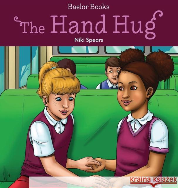 The Hand Hug Niki Spears 9780578749051 Culturecre8ion.com