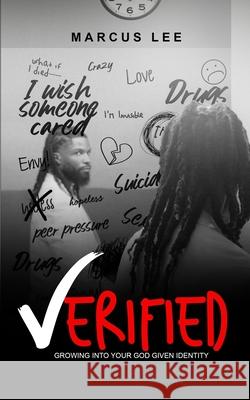 Verified: Growing Into Your God Given Identity Tia Smith Ivory Clinton Leon Franklin 9780578766836