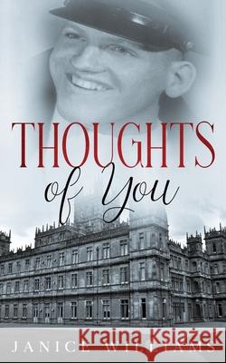 Thoughts of You Janice Williams 9780578781686