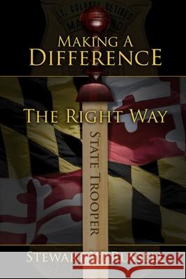 Making a Difference the Right Way Stewart W. Russell 9780578786728