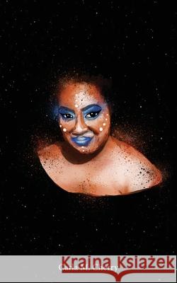 Stardust and Skin Carla M. Cherry Tonii 9780578786759