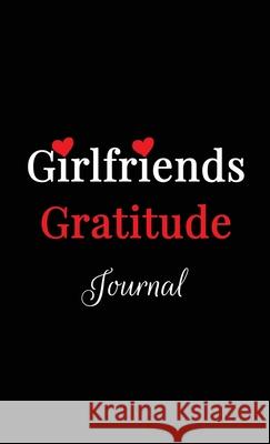 Girlfriends Gratitude Journal Kate Delaney Jaki Baskow 9780578803005