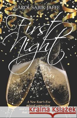 First Night Carol Sabik-Jaffe 9780578804927