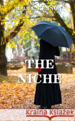 The Niche Adah F. Kennon 9780578813912