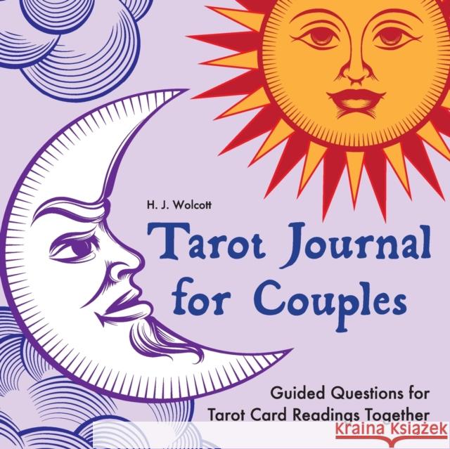 Tarot Journal for Couples H. J. Wolcott 9780578840482