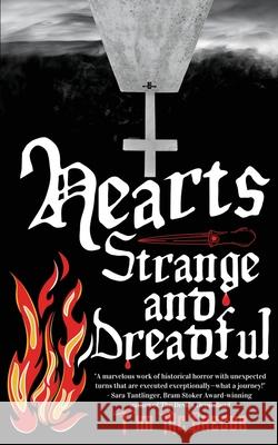 Hearts Strange and Dreadful Tim McGregor 9780578840512 Off Limits Press LLC