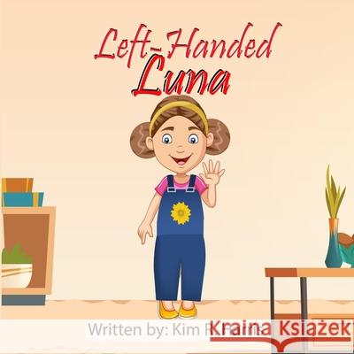 Left-Handed Luna Kim R. Harris 9780578842158 Kim R. Harris