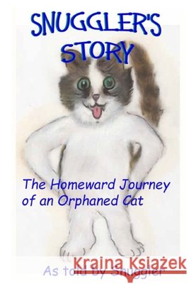 Snuggler's Story Joanne Austin Watts 9780578843339