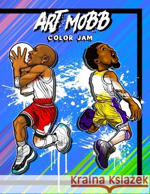 Art Mobb Color Jam Michael A. Farhat 9780578843407 Michael Farhat