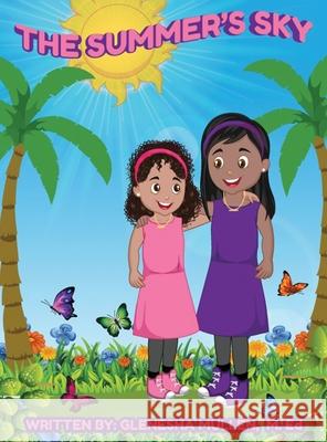 The Summer's Sky Glenesha Mullen Shariece M. Williams 9780578848068 Glenesha Mullen