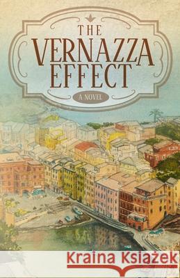 The Vernazza Effect Roberta R Carr 9780578850801