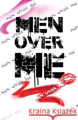 Men Over Me Erika Shelton 9780578851518