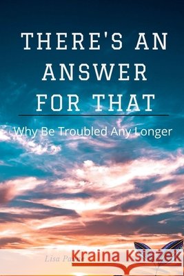 There's An Answer For That Lisa Payne 9780578853031