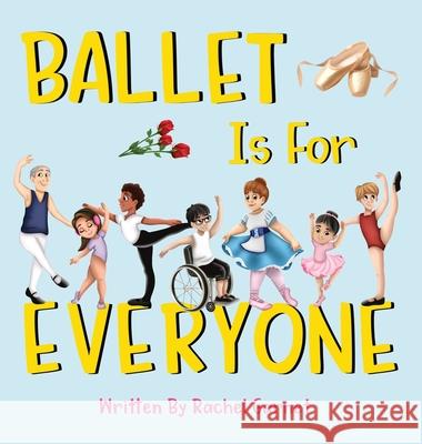 Ballet is for Everyone Rachel Garnet Nifty Illustration 9780578867441 Ticking Clock Press