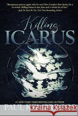 Killing Icarus Paul Kemprecos 9780578876818