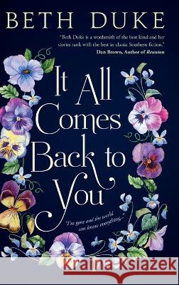 It All Comes Back to You: A Book Club Recommendation! Beth Duke 9780578878553