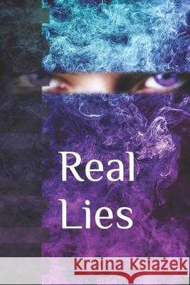 Real Lies Todd Borandi 9780578886121 Todd Borandi