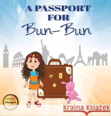 A Passport for Bun-Bun Lauren Covino-Smith 9780578887227