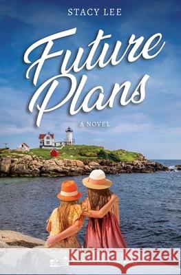 Future Plans Stacy Lee 9780578898018 French Martini Press