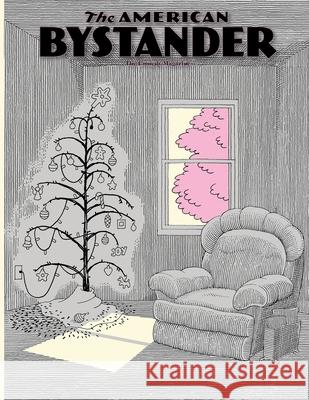 The American Bystander #19 Michael Allen Gerber Brian McConnachie Alan Goldberg 9780578909677 Good Cheer LLC