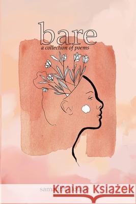 bare Samantha Louise Follen 9780578910048 Samantha Follen