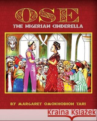 OSE The Nigerian Cinderella Margaret Ahine Tari 9780578934945