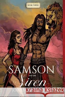 Samson and the Siren Joshua David Jones 9780578937175 Joshua D. Jones