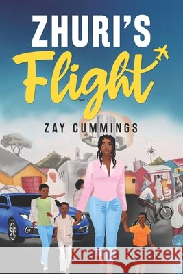 Zhuri's Flight Zay Cummings 9780578941004