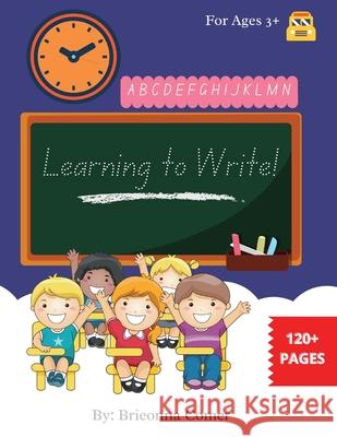 Learning to Write! Brieonna Comer 9780578946832