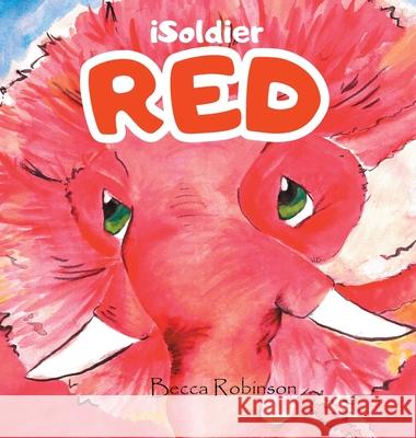 iSoldier - RED Becca Robinson 9780578953298