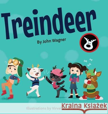 Treindeer John Wagner, Virvalle Carvallo 9780578972022