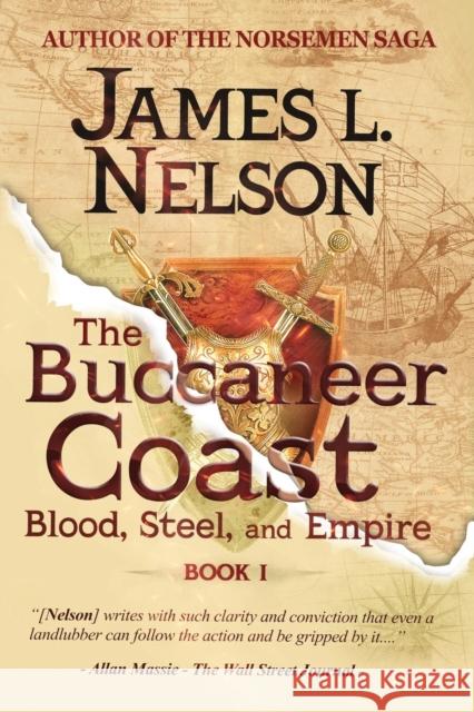 The Buccaneer Coast James L Nelson 9780578981109 Fore Topsail Press