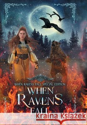 When Ravens Fall Jezowski, Savannah 9780578983554 Dragonpen Press