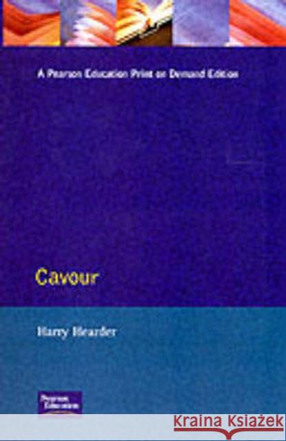 Cavour Harry Hearder H. Hearder 9780582019034 Longman Publishing Group