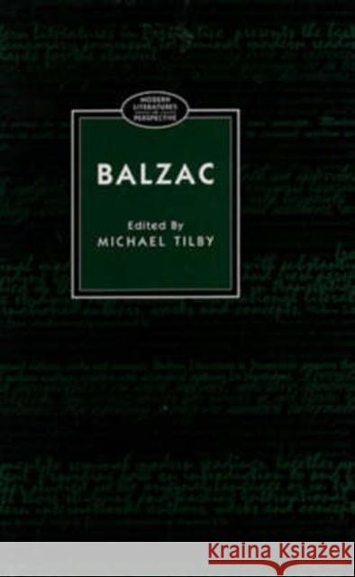 Balzac Michael Tilby 9780582087064 Longman Publishing Group
