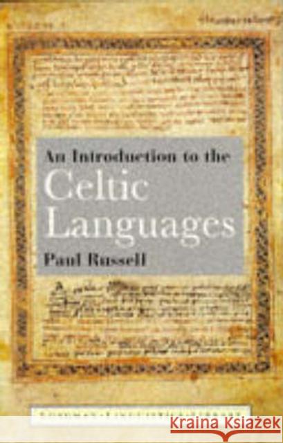 An Introduction to the Celtic Languages Russell, Paul 9780582100817