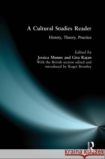 A Cultural Studies Reader: History, Theory, Practice Munns, Jessica 9780582214118 Longman Publishing Group